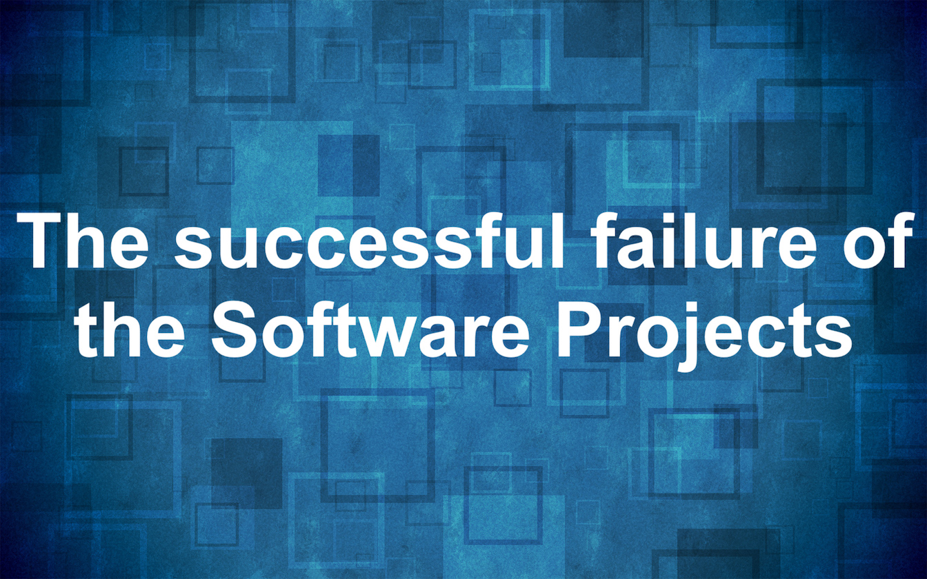 Failure of software projects